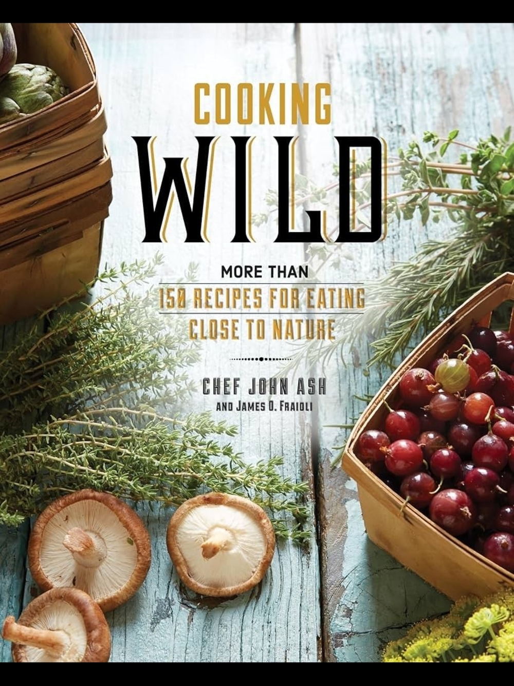 Cooking Wild Harcover Cookbook
